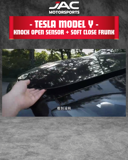 TESLA MODEL Y KNOCK OPEN SENSOR + SOFT CLOSE FRUNK