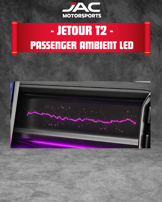 JETOUR T2 PASSENGER AMBIENT LED