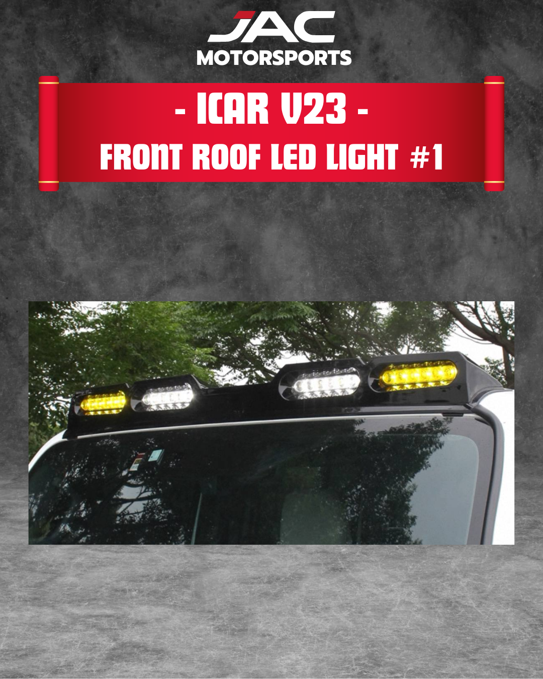 ICAR V23 ROOF FRONT ROOF LED #1