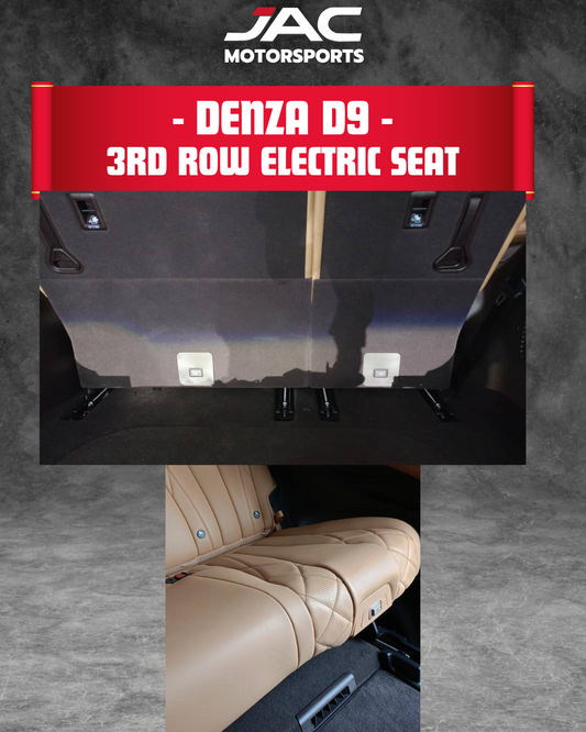 DENZA D9 3RD ROW ELECTRIC SEAT