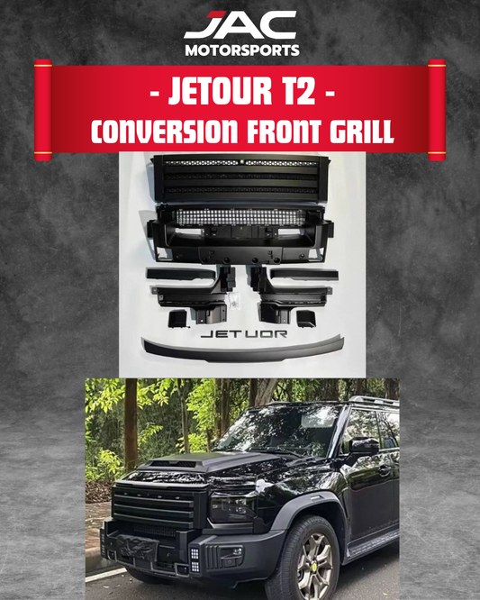 JETOUR T2 FRONT GRILL CONVERSION