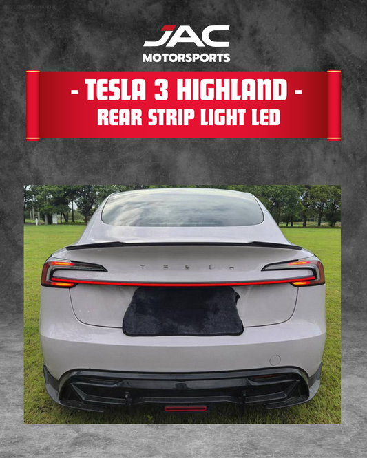 TESLA 3 HIGHLAND REAR STRIP LED