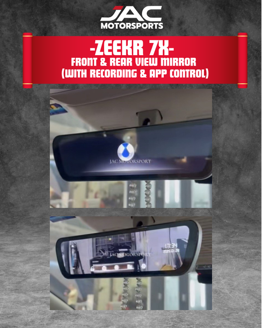 ZEEKR 7X FRONT & REAR VIEW MIRROR (WITH RECORDING)