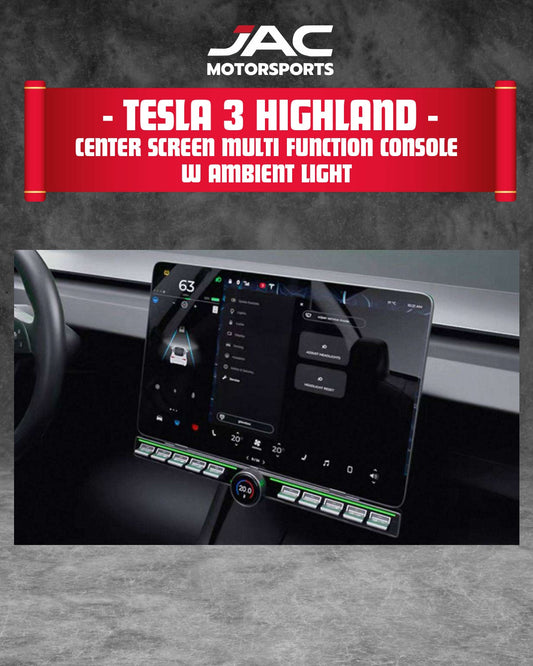 TESLA MODEL 3 2024+ CENTER SCREEN MULTI FUNCTION CONSOLE WITH AMBIENT LIGHT full catalog page